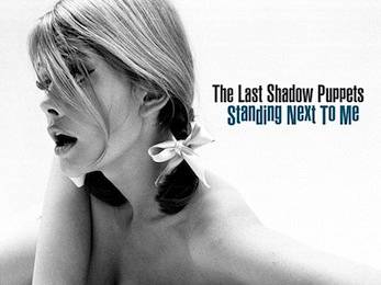 The Last Shadow Puppets - Standing Next To Me Video
